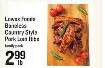 Lowes Foods Lowes foods boneless country style pork loin ribs offer