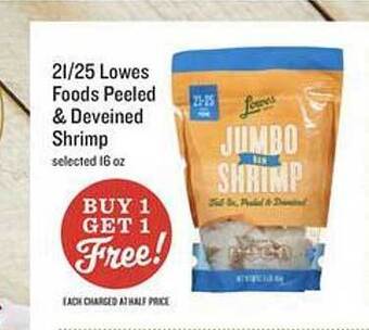 Lowes Foods 21-25 lowes foods peeled & deveined shrimp offer