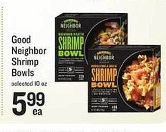Lowes Foods Good neighbor shrimp bowls offer
