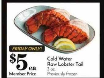 Pavilions Cold water raw lobster tail offer