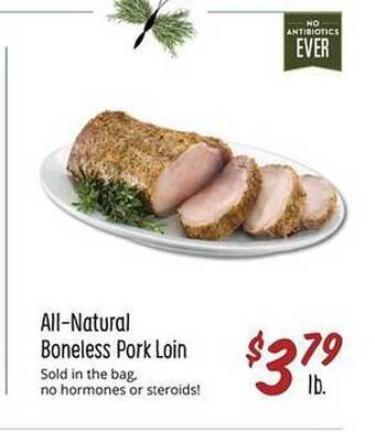 Sprouts Farmers Market All-natural boneless pork loin offer