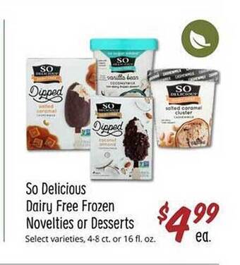 Sprouts Farmers Market So delicious dairy free frozen novelties or desserts offer