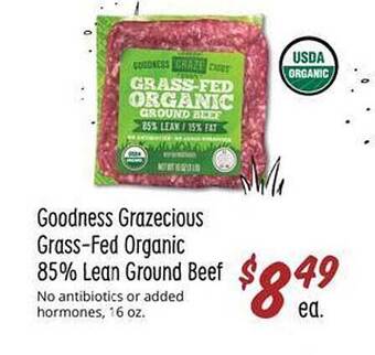 Sprouts Farmers Market Goodness grazecious grass-fed organic 85% lean ground beef offer