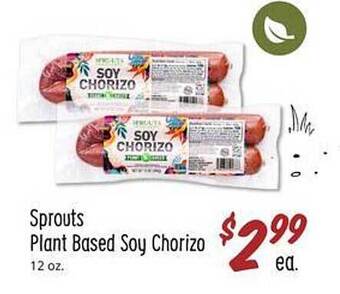 Sprouts Farmers Market Sprouts plant based soy chorizo offer
