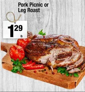 Super King Markets Pork picnic or leg roast offer