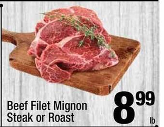 Super King Markets Beef filet mignon steak or roast offer