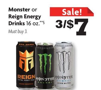 Family Dollar Monster or reign energy drinks offer