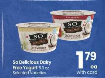 Safeway So Delicious Dairy Free Yigurt 5.3 Oz offer