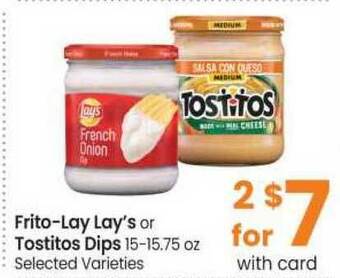 Safeway Frito-Lay Lay's Or Tostitos Dips 15-15.75 Oz offer