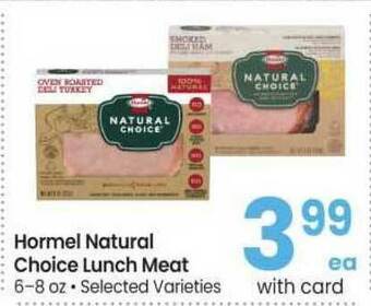 Safeway Hormel Natural Choice Lunch Meat offer