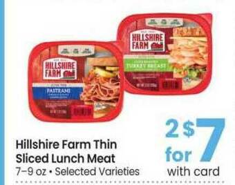 Safeway Hillshire Farm Thin Sliced Lunch Meat offer