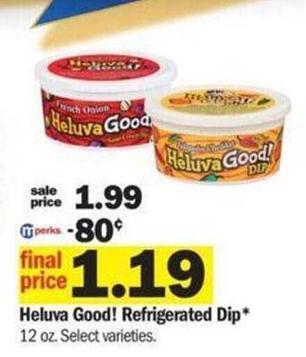 Meijer Heluva good! refrigerated dip offer