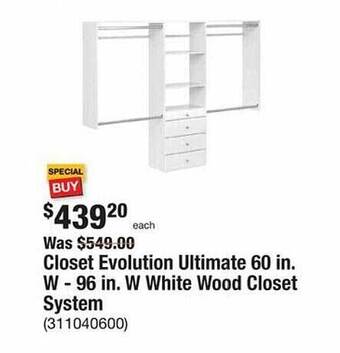 The Home Depot Closet evolution ultimate 60 in. w 96 in. w white wood closet system offer