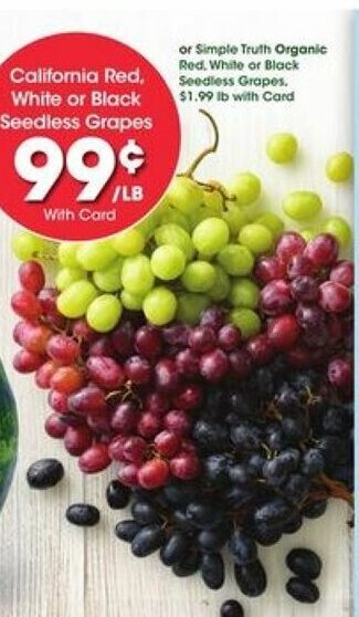 Kroger California Red, White or Black Seedless Grapes offer