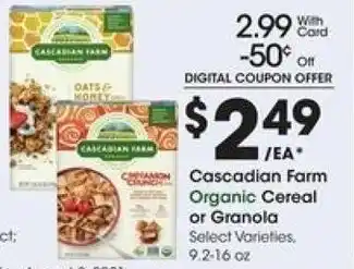 Kroger Cascadian Farm Organic Cereal or Granola 9.2-16 oz offer