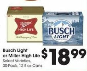 Kroger Busch Light or Miller High Life offer