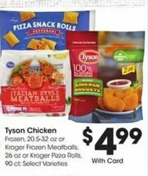 Kroger Tyson Chicken 20.5-32 oz offer