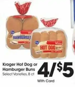 Kroger Kroger Hot Dog or Hamburger Buns offer