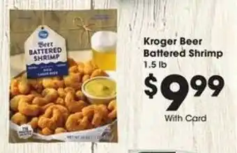 Kroger Kroger Beer Battered Shrimp offer