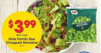 Kroger Dole Family Size Chopped Romaine 32 oz offer