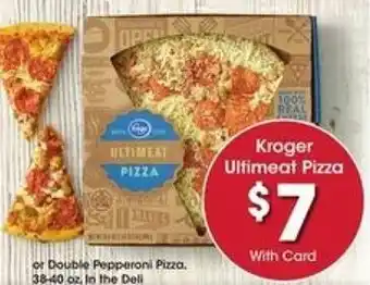 Kroger Kroger Ultimeat Pizza offer