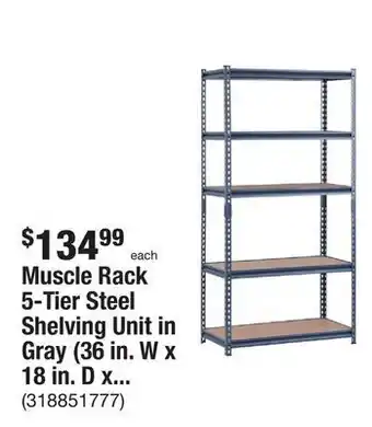 The Home Depot Muscle rack 5-tier steel shelving unit in gray (36 in. w x 18 in. d x 72 in. h) offer