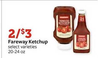 Fareway Fareway ketchup offer