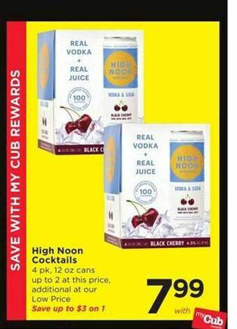 Cub Foods High noon cocktails offer