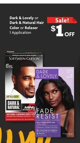 Family Dollar Dark & lovely or dark & natural hair color or relaxer offer