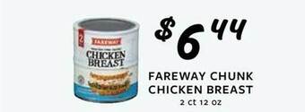 Fareway Fareway chunk chicken breast offer