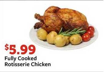 Fareway Fully cooked rotisserie chicken offer