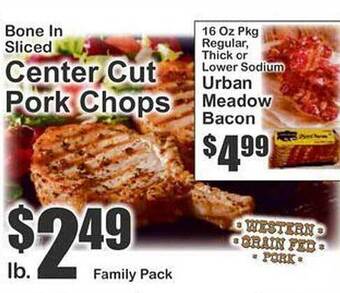 Key Food Center cut pork chops, urban meadow bacon offer