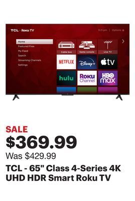 Best Buy Tcl - 65" class 4-series 4k uhd hdr smart roku tv offer
