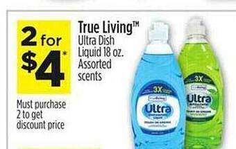 Dollar General True living ultra dish liquid offer