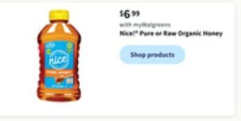 Walgreens Nice!® pure or raw organic honey offer