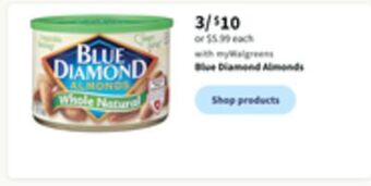 Walgreens Blue diamond almonds offer