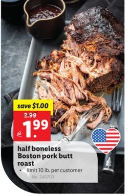 Half boneless boston pork butt roast