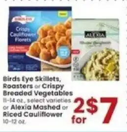 Albertsons Birds Eye Skillets, Roasters or Crispy Breaded Vegetables offer