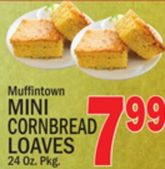 C Town Mini cornbread loaves offer