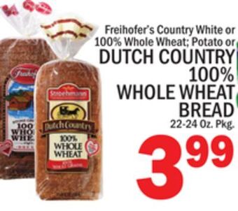 C Town Dutch country 100% whole wheat bread offer