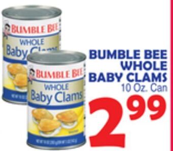 Bravo Supermarkets Bumble bee whole baby clams offer