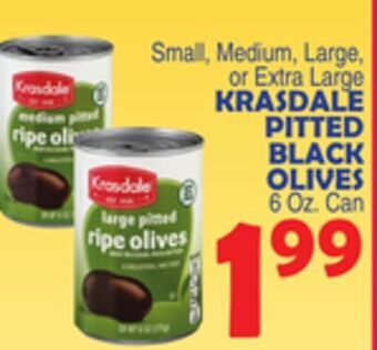 Bravo Supermarkets Krasdale pitted black olives offer