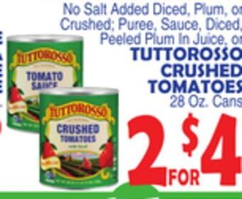 Bravo Supermarkets Tuttorosso crushed tomatoes offer