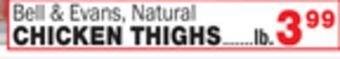 Bravo Supermarkets Bell & evans, natural chicken thighs offer