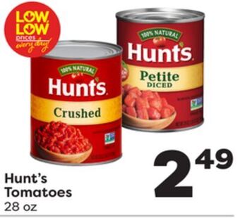 Weis Markets Hunt's tomatoes offer