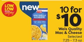 Weis Markets Weis quality mac & cheese offer