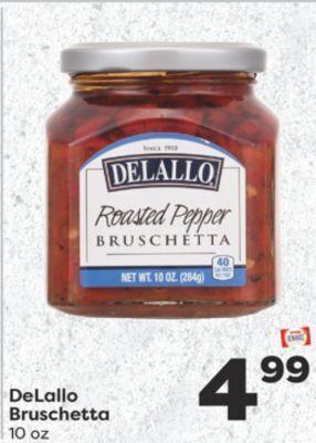Weis Markets Delallo bruschetta offer
