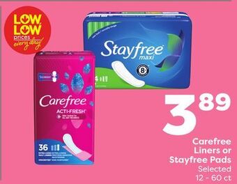 Weis Markets Carefree liners or stayfree pads offer