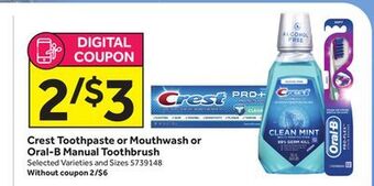 Stop&Shop Crest toothpaste or mouthwash or oral-b manual toothbrush offer