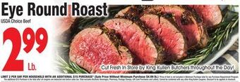 King Kullen Eye round roast offer